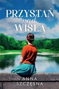 polish book : Przystań n... - Anna Szczęsna