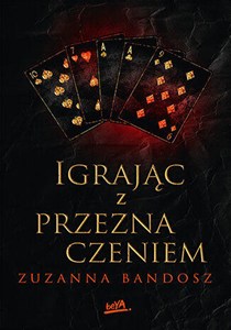 Obrazek Igrając z przeznaczeniem
