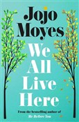 Zobacz : We All Liv... - Jojo Moyes
