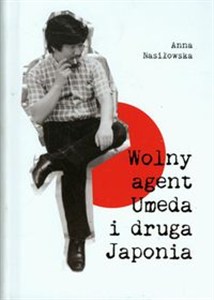 Obrazek Wolny agent Umeda i druga Japonia