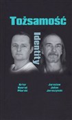 polish book : Tożsamość ... - Artur Konrad Pilarski, Jarosław Julian Jaroszyński