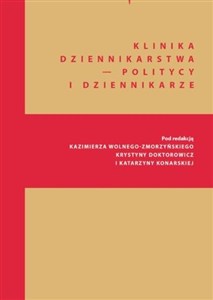 Obrazek Klinika Dziennikarstwa - Politycy i dziennikarze