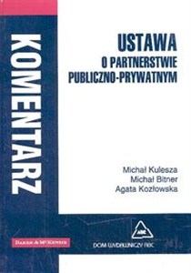 Obrazek Ustawa o partnerstwie publiczno - prywatnym Komentarz