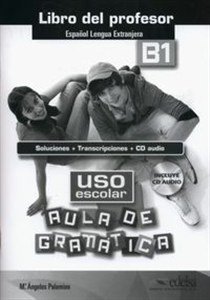 Obrazek Uso escolar Aula de gramática B1 Libro del profesor
