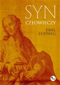 Zobacz : Syn człowi... - Emil Ludwig