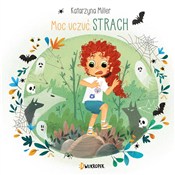 Strach Moc... - Katarzyna Miller - Ksiegarnia w UK