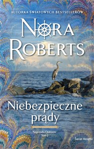 Obrazek Saga rodu Quinnów Tom 2 Niebezpieczne prądy