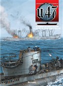 U-47 T.3-4... - Mark Jennison, Gerardo Balsa, Nicolas Caniaux -  books in polish 