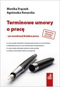 Zobacz : Terminowe ... - Monika Frączek, Agnieszka Konarska