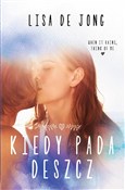 Zobacz : Kiedy pada... - Lisa De Jong
