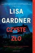 Czyste zło... - Lisa Gardner -  foreign books in polish 