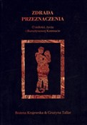 Polska książka : Zdrada prz... - Bożena Krajewska, Grażyna Tallar