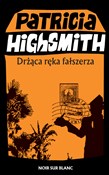 Książka : Drżąca ręk... - Patricia Highsmith