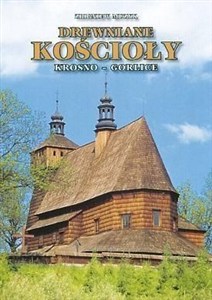 Picture of Drewniane Kościoły. Krosno-Gorlice TW