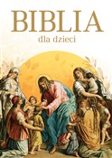 Książka : Biblia dla... - Opracowanie Zbiorowe