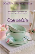 Czas nadzi... - Joanna Kruszewska -  books in polish 