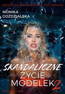 Obrazek Skandaliczne życie modelek 2