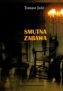 Obrazek Smutna zabawa