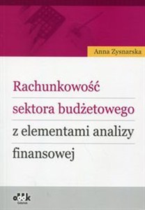 Picture of Rachunkowość sektora budżetowego z elementami analizy finansowej