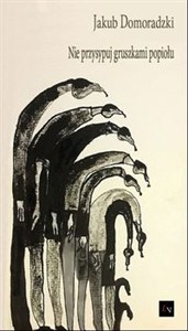 Picture of Nie przysypuj gruszkami popiołu