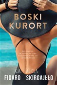 Boski kuro... - Alicja Skirgajłło, K.A. Figaro -  foreign books in polish 