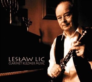 Picture of Lesław Lic- Clarinet Klezmer Music