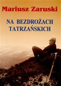 Zobacz : Na bezdroż... - Mariusz Zaruski