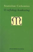 Książka : O refleksj... - Stanisław Cichowicz