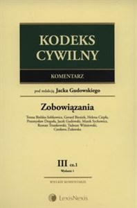 Obrazek Kodeks cywilny Komentarz Zobowiązania Tom III część 1 i 2