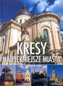 Zobacz : Kresy Najp... - Aleksandra Górska