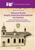 Internat R... - Włodzimierz Osadczy -  Polish Bookstore 