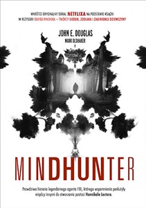 Picture of Mindhunter Tajemnice elitarnej jednostki FBI zajmującej się ściganiem seryjnych przestępców