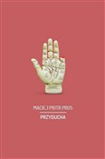 Przyducha - Maciej Piotr Prus -  Polish Bookstore 