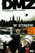 Książka : DMZ w stre... - Brian Wood, Riccard Burchielli