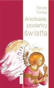 Picture of Aniołowie, posłańcy światła