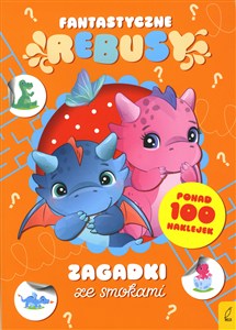 Picture of Zagadki ze smokami. Fantastyczne rebusy