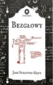 Książka : Bezgłowy - Jake Stratton-Kent