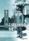 I spełniło... - Stanisław Sumera -  foreign books in polish 