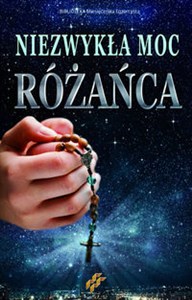 Obrazek Niezykła moc różańca