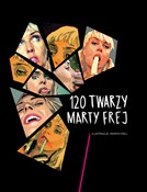polish book : 120 twarzy... - Marta Frej