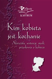 Obrazek Kim kobieta jest kochanie