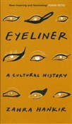 Zobacz : Eyeliner A... - Zahra Hankir