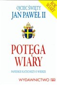 Zobacz : Potęga wia... - Jan Paweł II