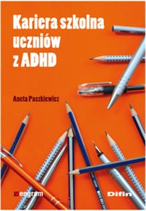 Obrazek Kariera szkolna uczniów z ADHD