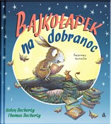 Książka : Bajkołapek... - Helen Docherty