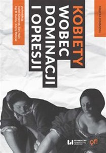 Picture of Kobiety wobec dominacji i opresji