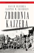 Zbrodnia k... - David Olusoga, Casper W. Erichsen -  foreign books in polish 