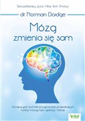 Książka : Mózg zmien... - Norman Doidge