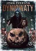 Dyniowaty - John Everson -  foreign books in polish 