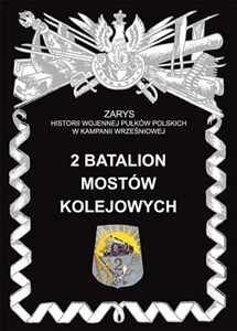 Obrazek 2 Batalion Mostów Kolejowych